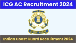 ICG AC Recruitment 2024
