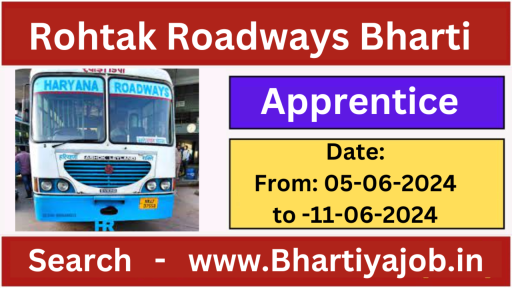 Rohtak Roadways Apprentice 2024